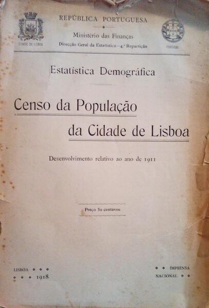 CENSO DA POPULAÃ‡ÃƒO DA CIDADE DE LISBOA. [1911].