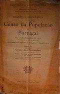 CENSO DA POPULAÃ‡ÃƒO DE PORTUGAL NO 1.Âº DE DEZEMBRO DE 1911, PARTE VI.