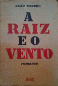 A RAIZ E O VENTO.