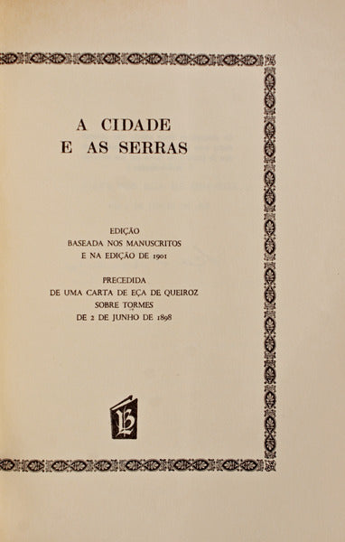 A CIDADE E AS SERRAS.