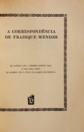 A CORRESPONDÃŠNCIA DE FRADIQUE MENDES.
