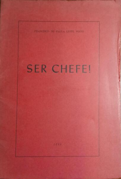 SER CHEFE!
