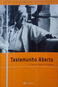 TESTEMUNHO ABERTO: O CASO DO PADRE FELICIDADE.