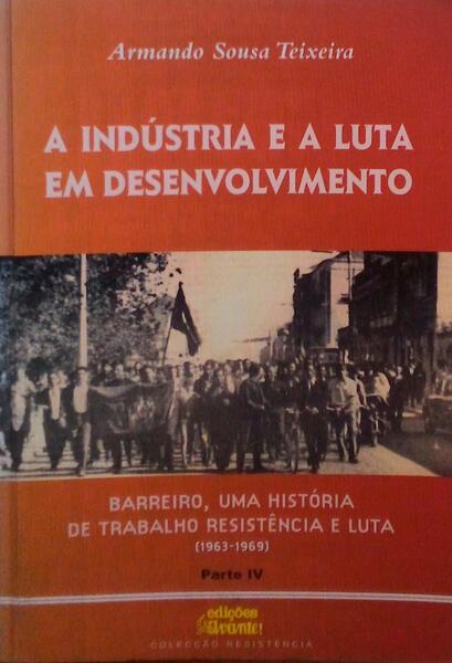 A INDÃšSTIA E A LUTA EM DESENVOLVIMENTO.