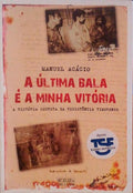 A ÃšLTIMA BALA Ã‰ A MINHA VITÃ“RIA.