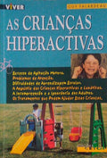 AS CRIANÃ‡AS HIPERACTIVAS.