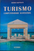 TURISMO, COMPETITIVIDADE SUSTENTÃVEL.