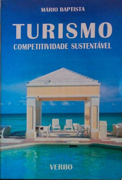 TURISMO, COMPETITIVIDADE SUSTENTÃVEL.