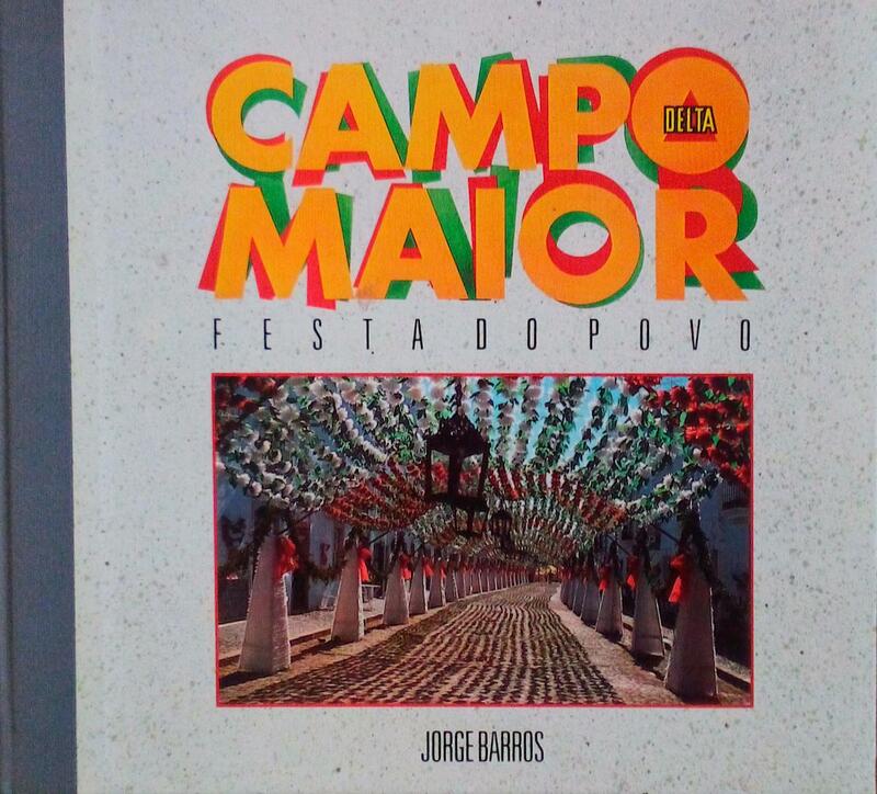 CAMPO MAIOR. FESTA DO POVO.