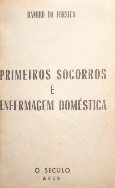 PRIMEIROS SOCORROS E ENFERMAGEM DOMÃ‰STICA.