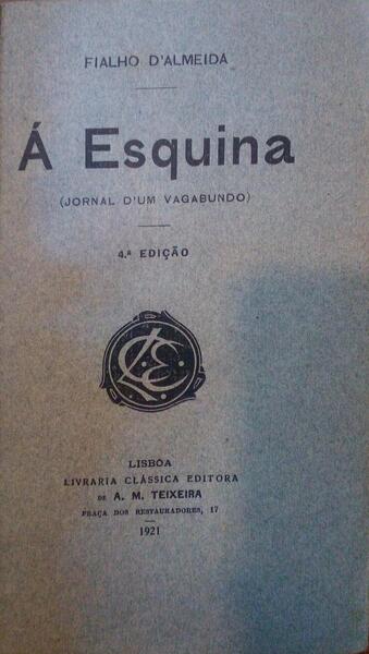 Ã ESQUINA. [4.Âª EDIÃ‡ÃƒO]
