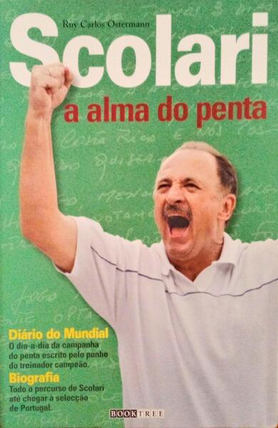 SCOLARI. A ALMA DO PENTA.