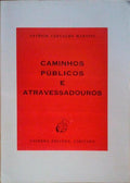 CAMINHOS PÃšBLICOS E ATRAVESSADOUROS.
