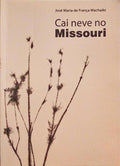 CAI NEVE NO MISSOURI.