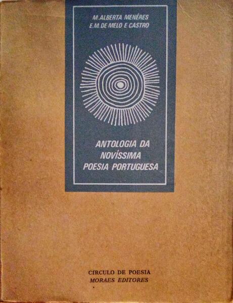 ANTOLOGIA DA NOVÃSSIMA POESIA PORTUGUESA. [2 VOLS./3.Âª EDIÃ‡ÃƒO]