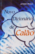NOVO DICIONÃRIO DE CALÃƒO. [1.Âª EDIÃ‡ÃƒO]