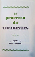O PROCESSO DO TIRADENTES. [ED. 1976]