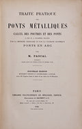 TRAITÃ‰ PRATIQUE DES PONTS MÃ‰TALLIQUES.