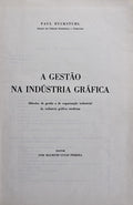A GESTÃƒO NA INDÃšSTRIA GRÃFICA
