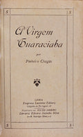 A VIRGEM GUARACIABA.