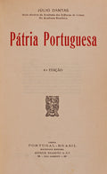 PÃTRIA PORTUGUESA. [04.Âª EDIÃ‡ÃƒO]