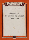 INTRODUÃ‡ÃƒO AO ESTUDO DA NOVELA CAMILIANA.