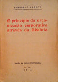 O PRINCÃPIO DA ORGANIZAÃ‡ÃƒO CORPORATIVA ATRAVÃ‰S DA HISTÃ“RIA.