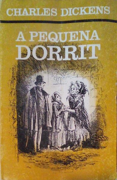 A PEQUENA DORRIT. [VOL. I]