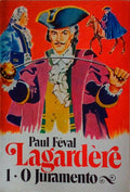 LAGARDÃˆRE. 1 - O JURAMENTO.