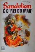 SANDOKAN E O Â«REI DO MARÂ». [4.Âª EDIÃ‡ÃƒO]