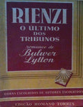RIENZI. O ÃšLTIMO DOS TRIBUNOS. [Capa rosa]