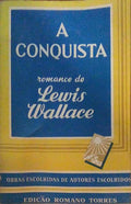 A CONQUISTA.