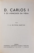 D. CARLOS I E OS VENCIDOS DA VIDA.