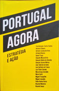 PORTUGAL AGORA. ESTRATEGIA E AÃ‡ÃƒO.