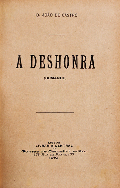 A DESHONRA.