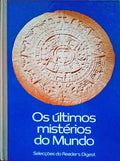ÃšLTIMOS (OS) MISTÃ‰RIOS DO MUNDO.