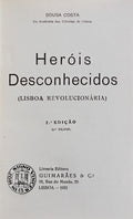 HERÃ“IS DESCONHECIDOS (LISBOA REVOLUCIONÃRIA).