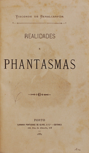 REALIDADES E PHANTASMAS.