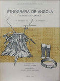 ETNOGRAFIA DE ANGOLA (SUDOESTE E CENTRO). [2 VOLUMES]