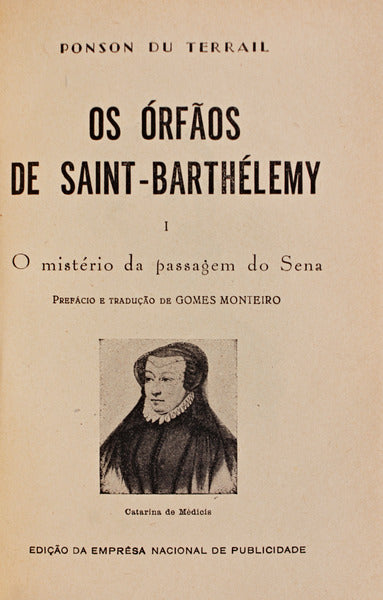 OS Ã“RFÃƒOS DE SAINT-BARTHÃ‰LEMY.