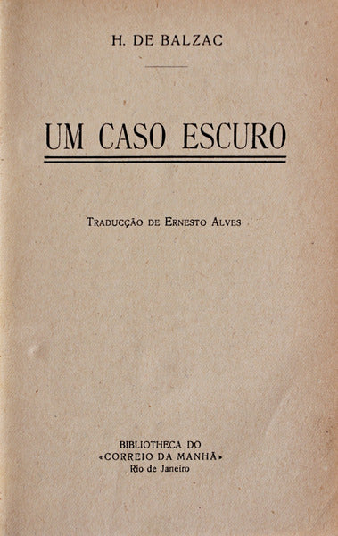 UM CASO ESCURO.