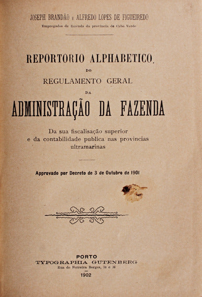REPORTORIO ALPHABETICO DO REGULAMENTO GERAL DA ADMINISTRAÃ‡ÃƒO DA FAZENDA.