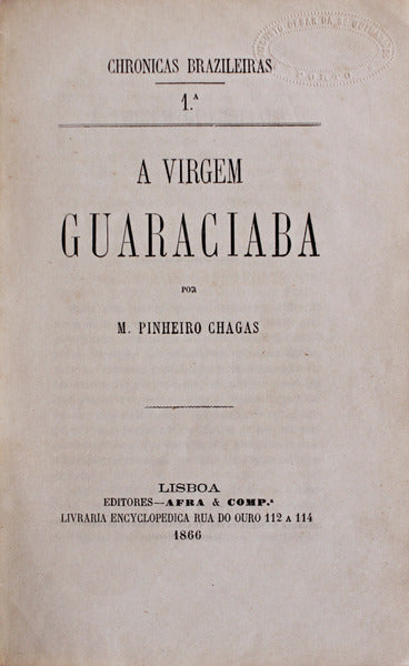 A VIRGEM GUARACIABA [e] A CONSPIRAÃ‡ÃƒO DE PERNAMBUCO.