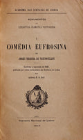 COMEDIA EUFROSINA. [IMPRENSA NACIONAL - 1919]