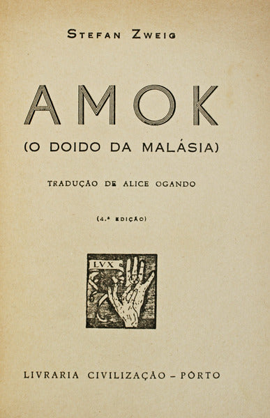 AMOK. O DOIDO DA MALÃSIA. [4.Âª EDIÃ‡ÃƒO]