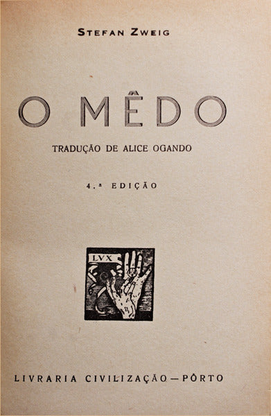 O MÃŠDO. [4.Âª EDIÃ‡ÃƒO / ENC.]