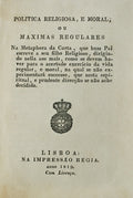 POLITICA RELIGIOSA, E MORAL, OU MAXIMAS REGULARES