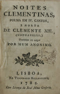 NOITES CLEMENTINAS, POEMA EM IV CANTOS, Ã MORTE DE CLEMENTE XIV.