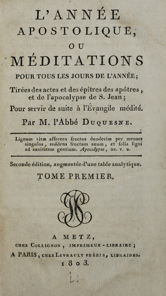 L' ANNÃ‰E APOSTOLIQUE, OU MÃ‰DITATIONS POUR TOUS LES JOURS DE L'ANNÃ‰E;