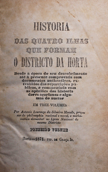 HISTORIA DAS QUATRO ILHAS QUE FORMAM O DISTRITO DA HORTA.